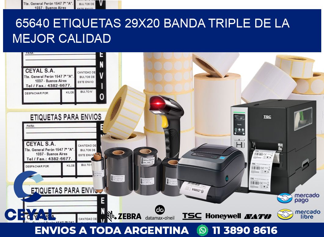 65640 ETIQUETAS 29X20 BANDA TRIPLE DE LA MEJOR CALIDAD