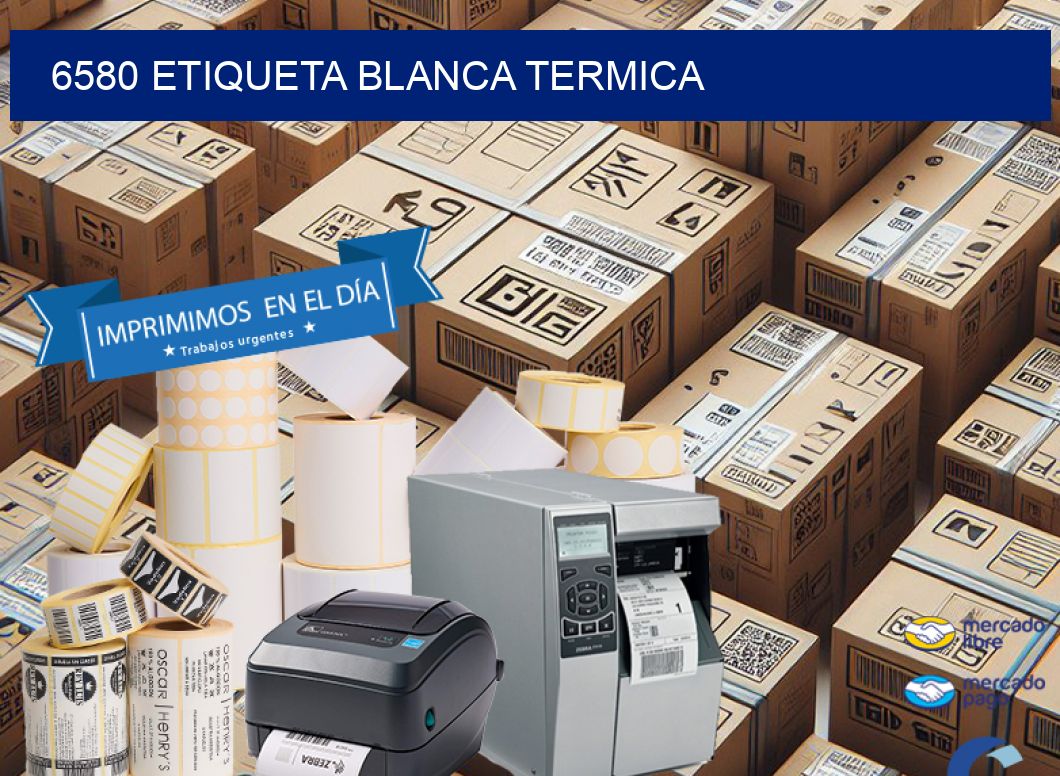 6580 etiqueta blanca termica