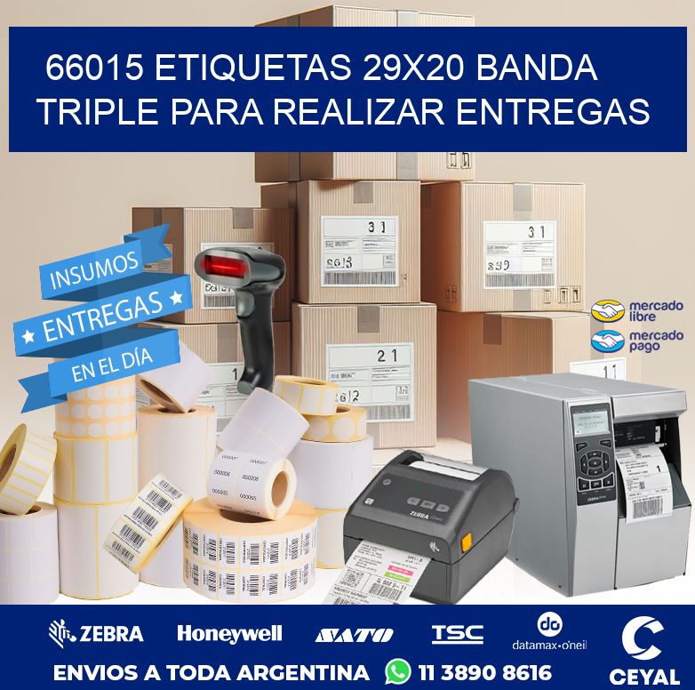 66015 ETIQUETAS 29X20 BANDA TRIPLE PARA REALIZAR ENTREGAS