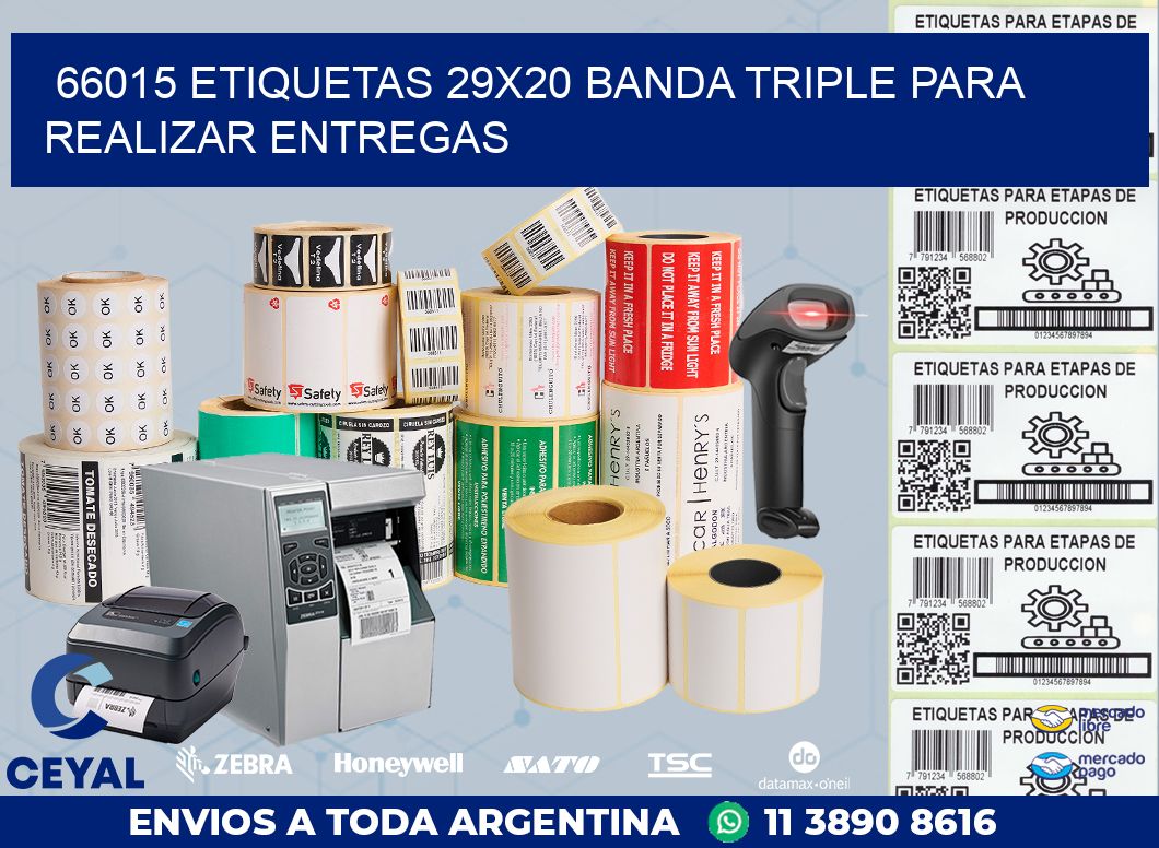 66015 ETIQUETAS 29X20 BANDA TRIPLE PARA REALIZAR ENTREGAS