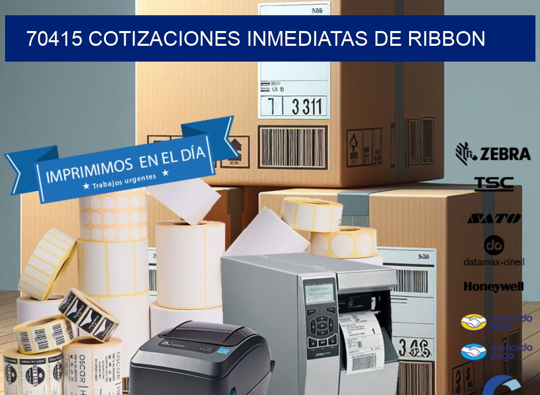 70415 COTIZACIONES INMEDIATAS DE RIBBON