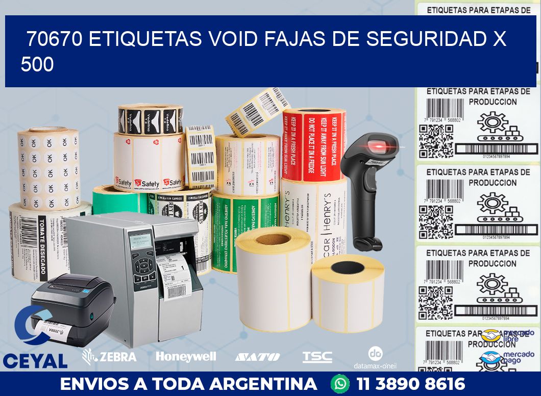 70670 ETIQUETAS VOID FAJAS DE SEGURIDAD X 500