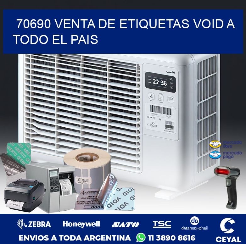 70690 VENTA DE ETIQUETAS VOID A TODO EL PAIS