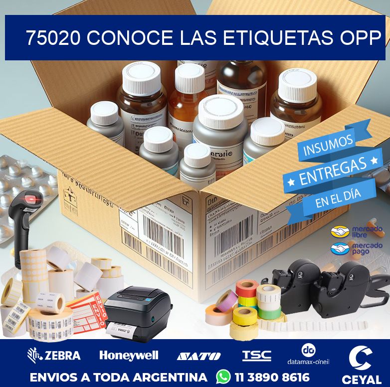 75020 CONOCE LAS ETIQUETAS OPP