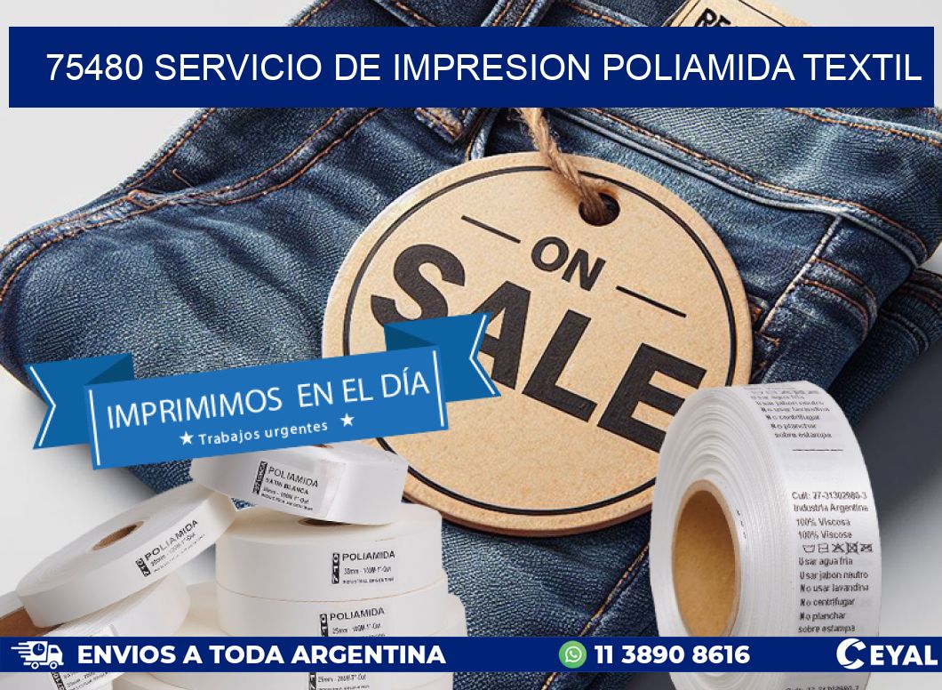 75480 SERVICIO DE IMPRESION POLIAMIDA TEXTIL