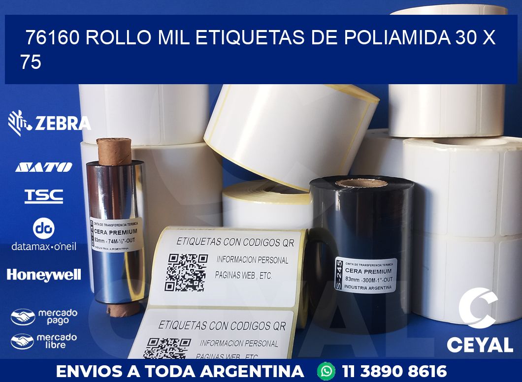 76160 ROLLO MIL ETIQUETAS DE POLIAMIDA 30 X 75