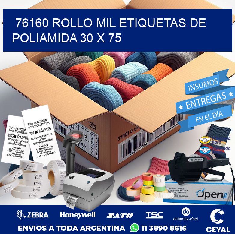 76160 ROLLO MIL ETIQUETAS DE POLIAMIDA 30 X 75