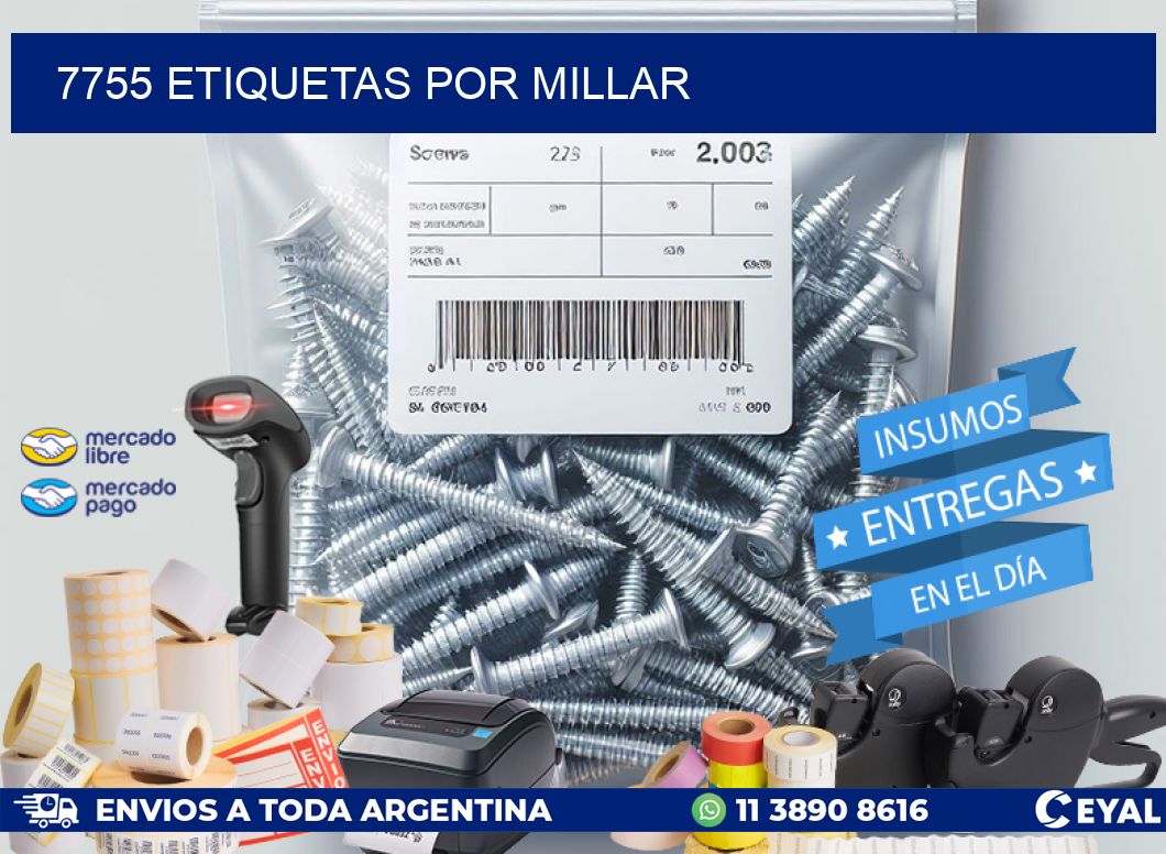 7755 etiquetas por millar