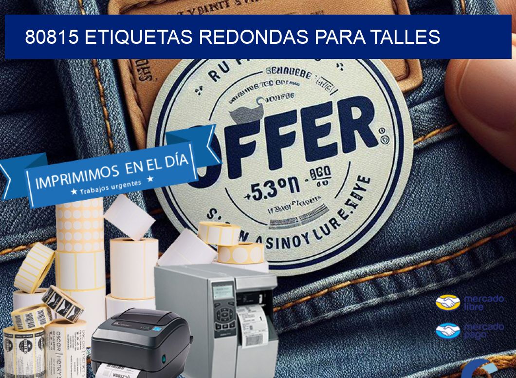 80815 ETIQUETAS REDONDAS PARA TALLES