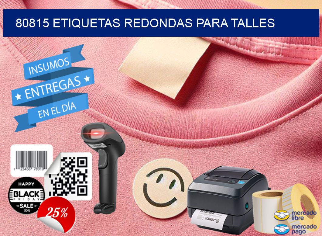 80815 ETIQUETAS REDONDAS PARA TALLES