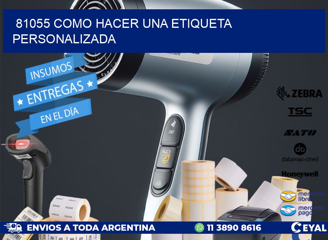 81055 como hacer una etiqueta personalizada