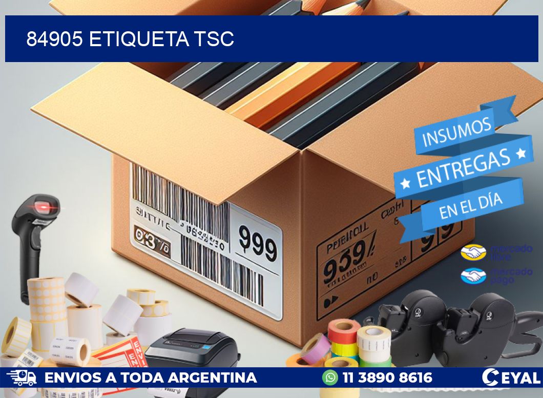 84905 etiqueta tsc