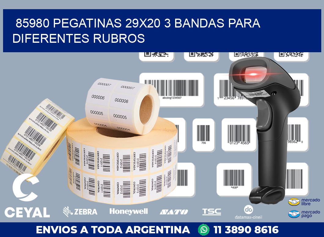 85980 PEGATINAS 29X20 3 BANDAS PARA DIFERENTES RUBROS