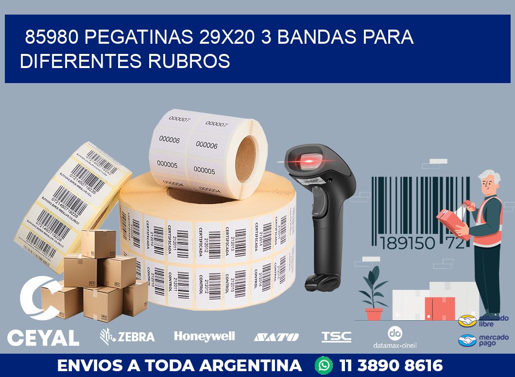 85980 PEGATINAS 29X20 3 BANDAS PARA DIFERENTES RUBROS