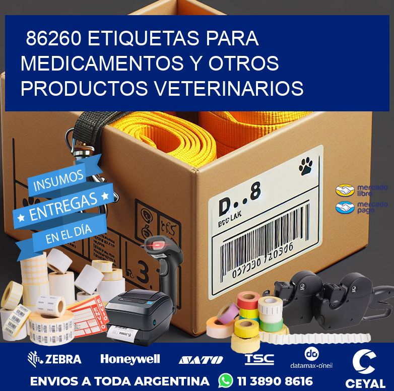 86260 ETIQUETAS PARA MEDICAMENTOS Y OTROS PRODUCTOS VETERINARIOS