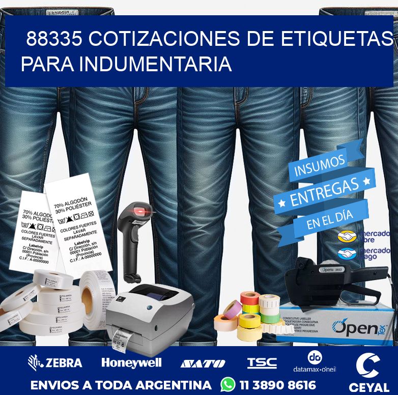 88335 COTIZACIONES DE ETIQUETAS PARA INDUMENTARIA
