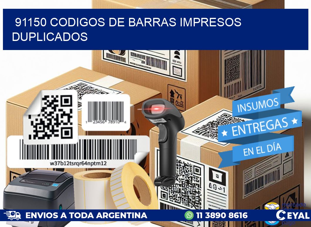 91150 Codigos de barras impresos duplicados