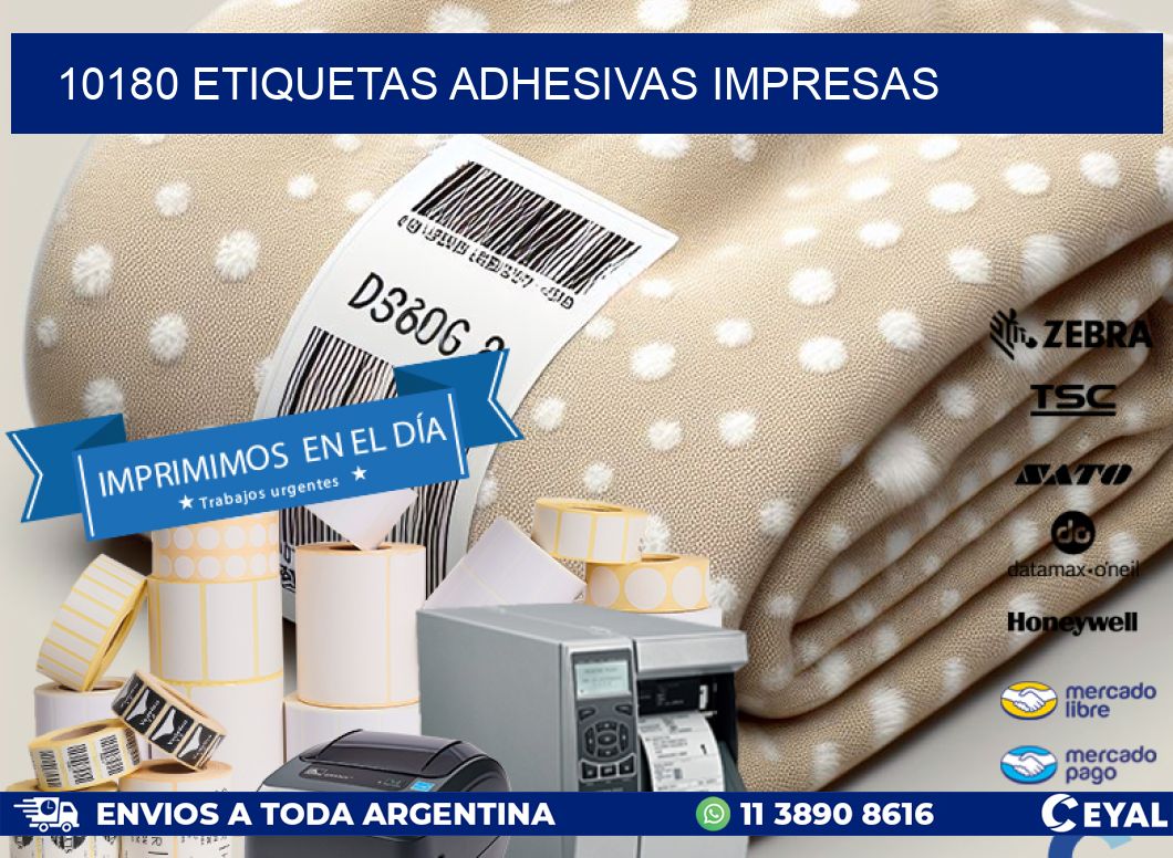 10180 ETIQUETAS ADHESIVAS IMPRESAS