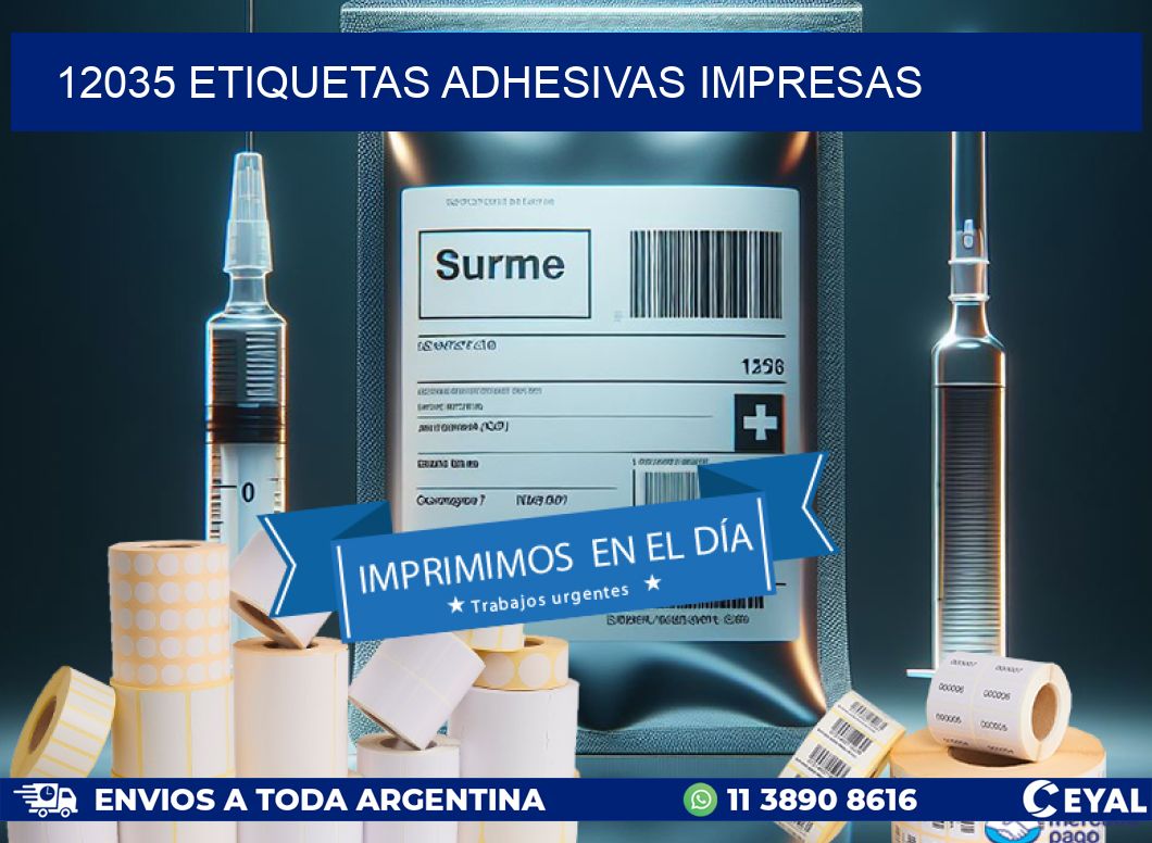 12035 ETIQUETAS ADHESIVAS IMPRESAS