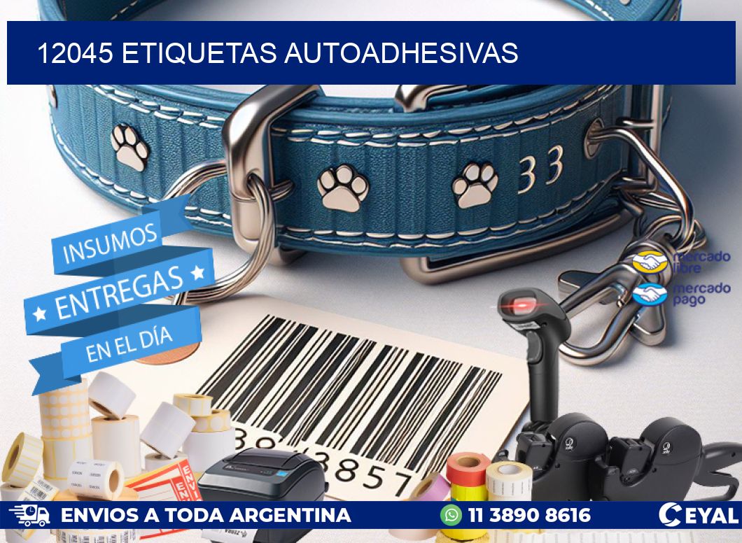 12045 ETIQUETAS AUTOADHESIVAS