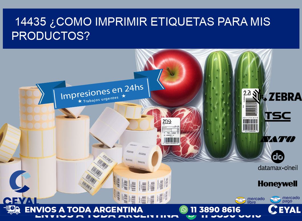 14435 ¿COMO IMPRIMIR ETIQUETAS PARA MIS PRODUCTOS?