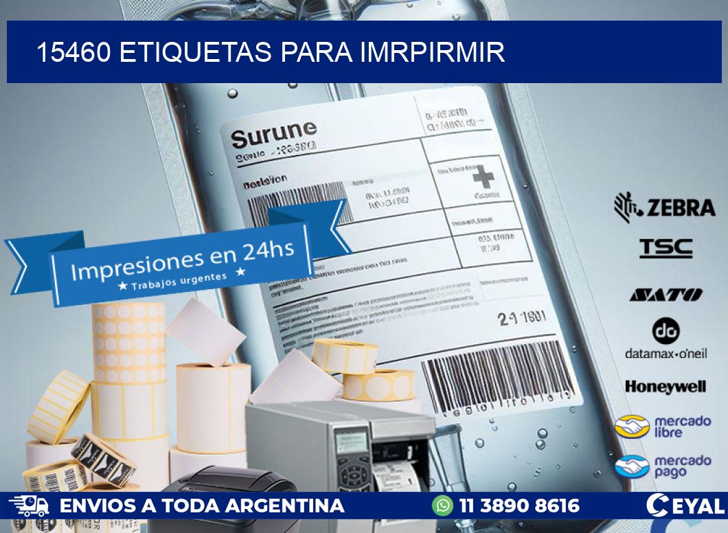 15460 ETIQUETAS PARA IMRPIRMIR