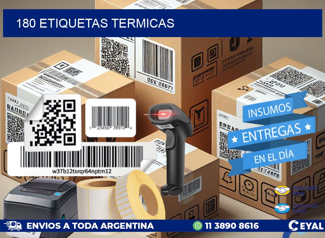 180 ETIQUETAS TERMICAS