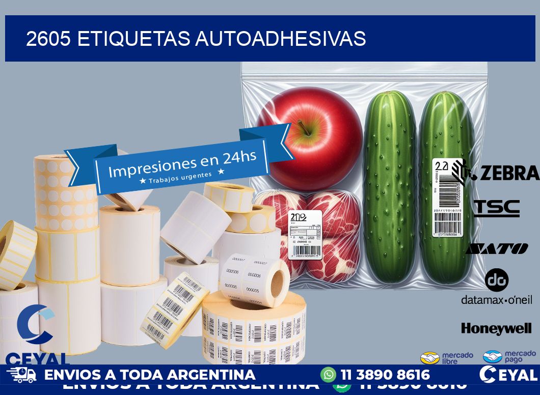 2605 ETIQUETAS AUTOADHESIVAS