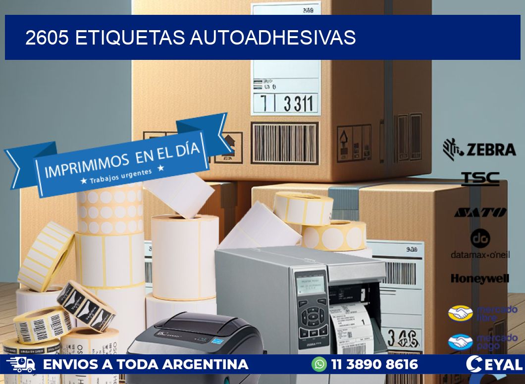 2605 ETIQUETAS AUTOADHESIVAS