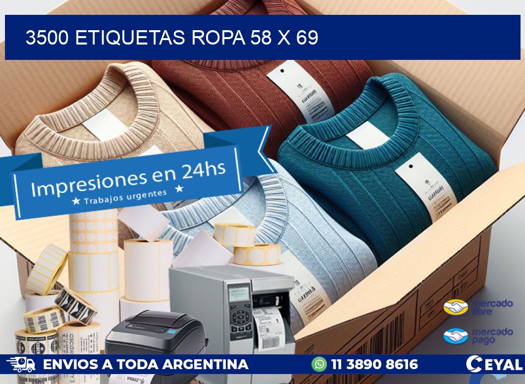 3500 ETIQUETAS ROPA 58 x 69