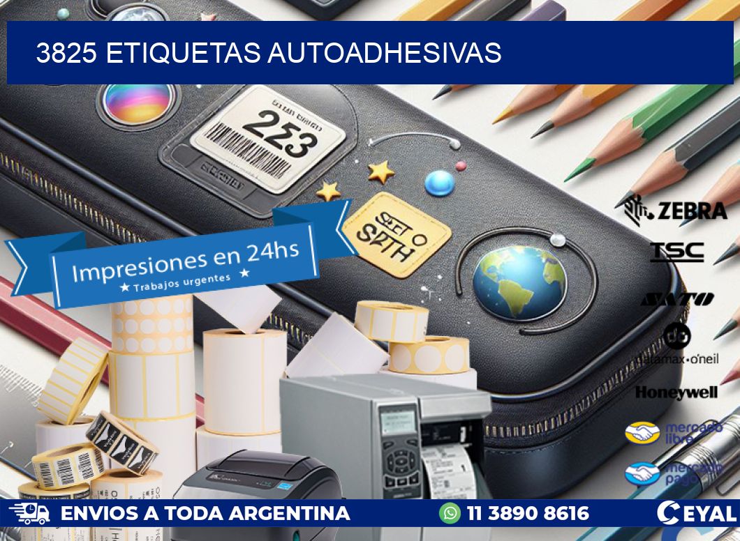 3825 ETIQUETAS AUTOADHESIVAS