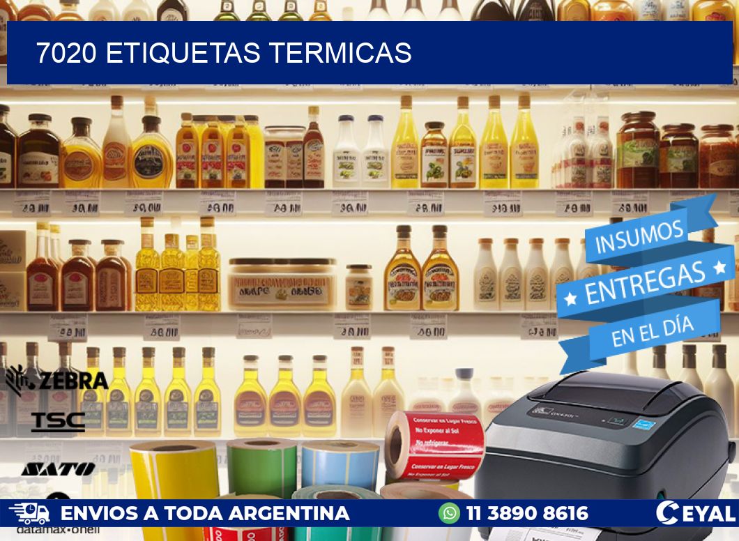 7020 ETIQUETAS TERMICAS