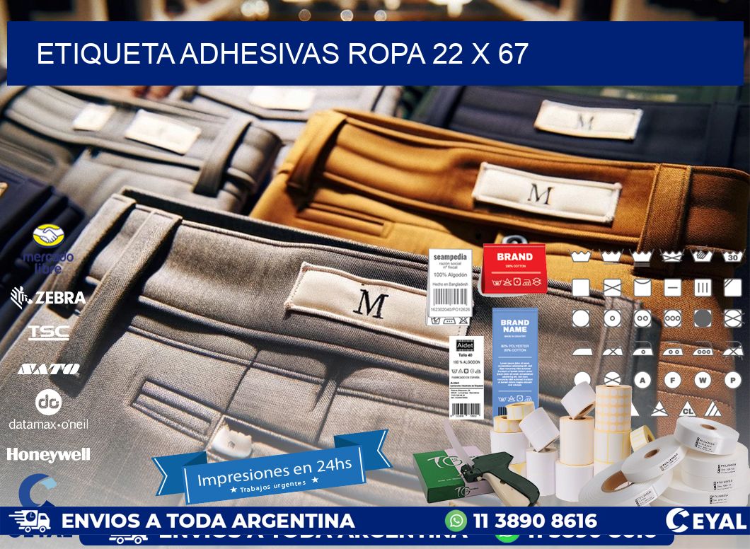 ETIQUETA ADHESIVAS ROPA 22 x 67