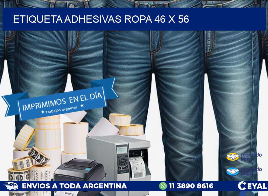 ETIQUETA ADHESIVAS ROPA 46 x 56