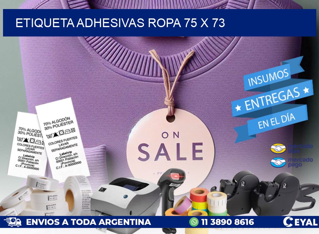 ETIQUETA ADHESIVAS ROPA 75 x 73