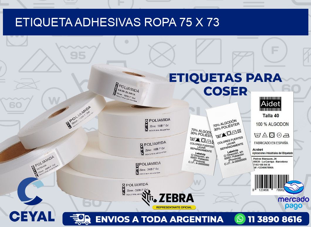 ETIQUETA ADHESIVAS ROPA 75 x 73
