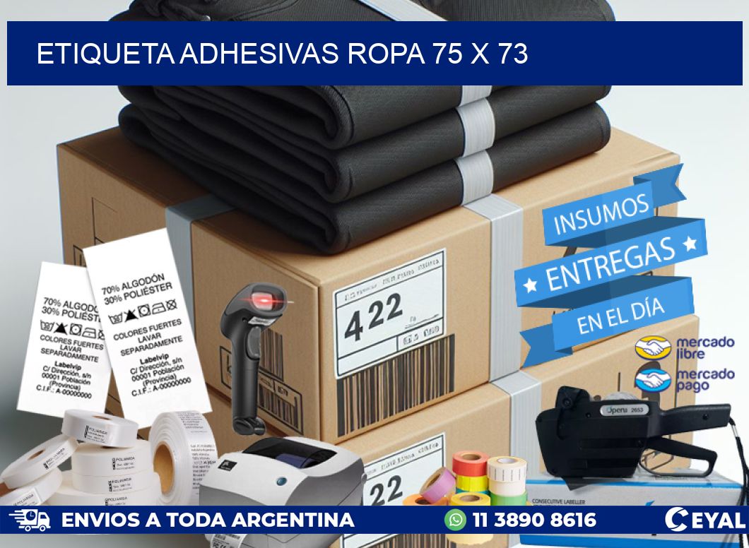 ETIQUETA ADHESIVAS ROPA 75 x 73