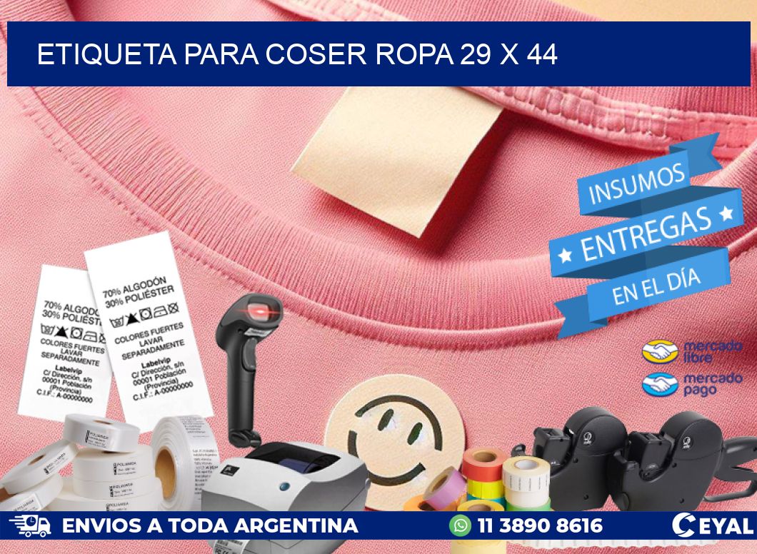 ETIQUETA PARA COSER ROPA 29 x 44