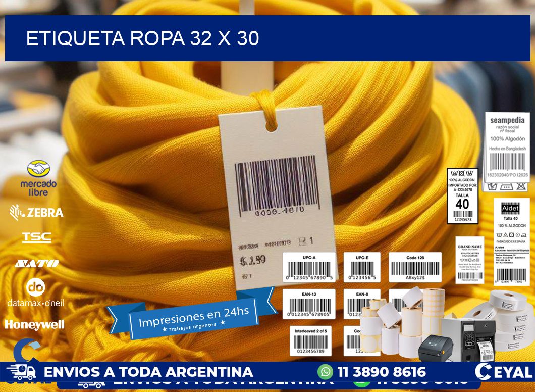 ETIQUETA ROPA 32 x 30