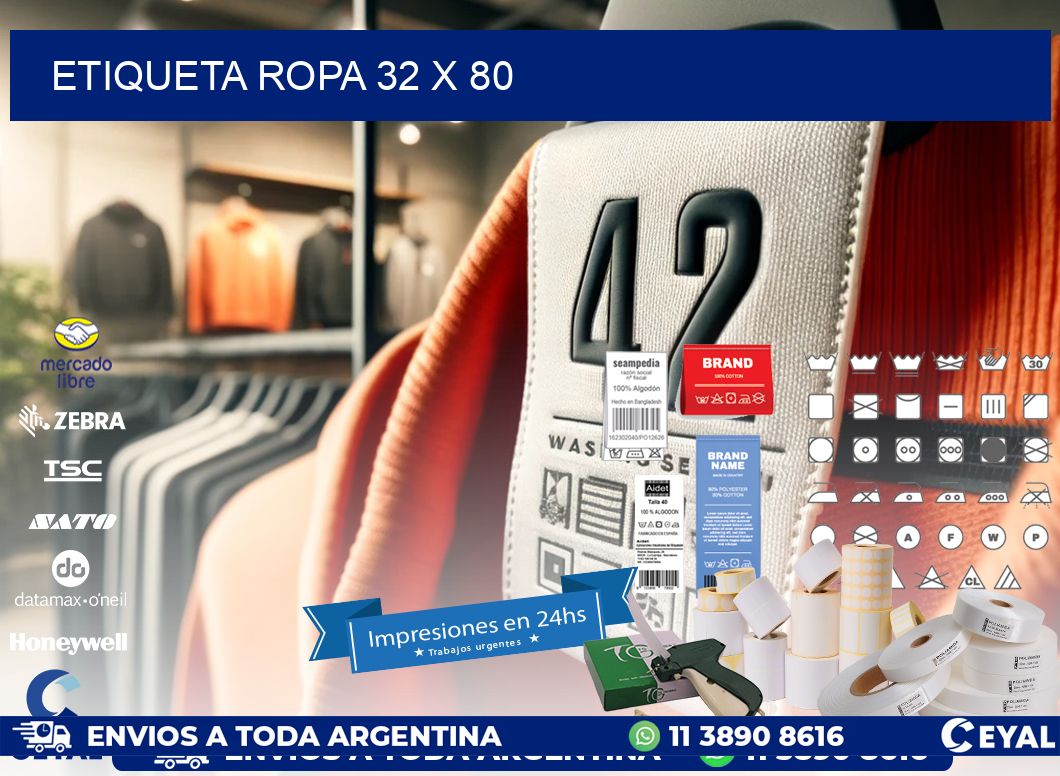 ETIQUETA ROPA 32 x 80