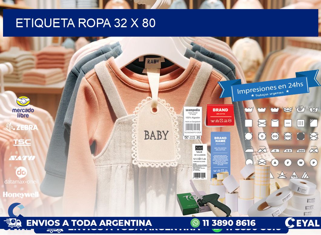 ETIQUETA ROPA 32 x 80
