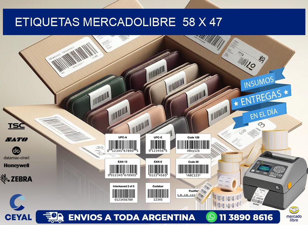 ETIQUETAS MERCADOLIBRE  58 x 47
