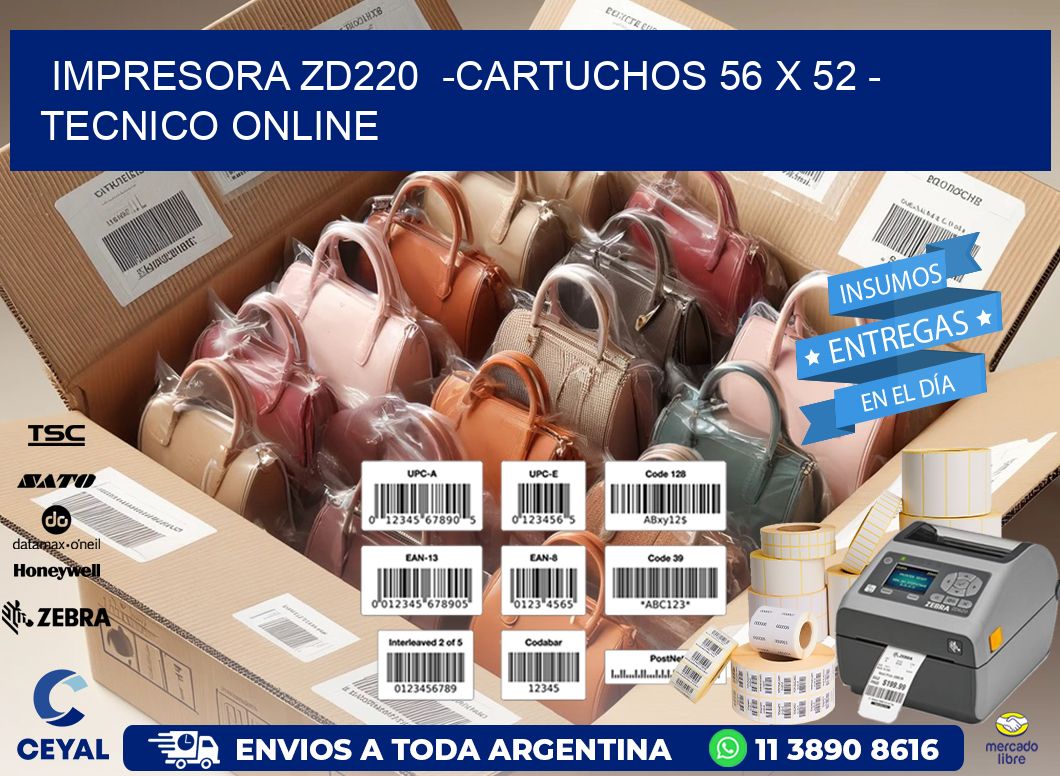 IMPRESORA ZD220 -CARTUCHOS 56 x 52 - TECNICO ONLINE