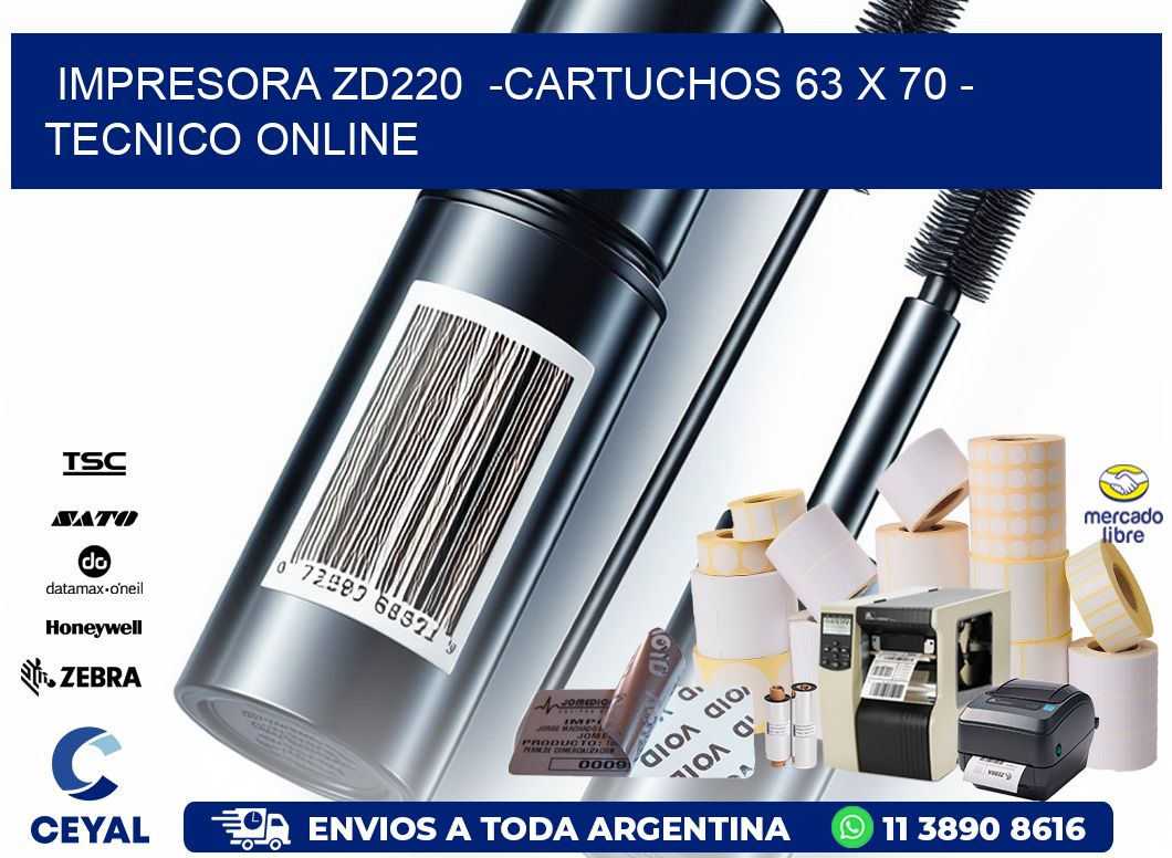 IMPRESORA ZD220  -CARTUCHOS 63 x 70 – TECNICO ONLINE