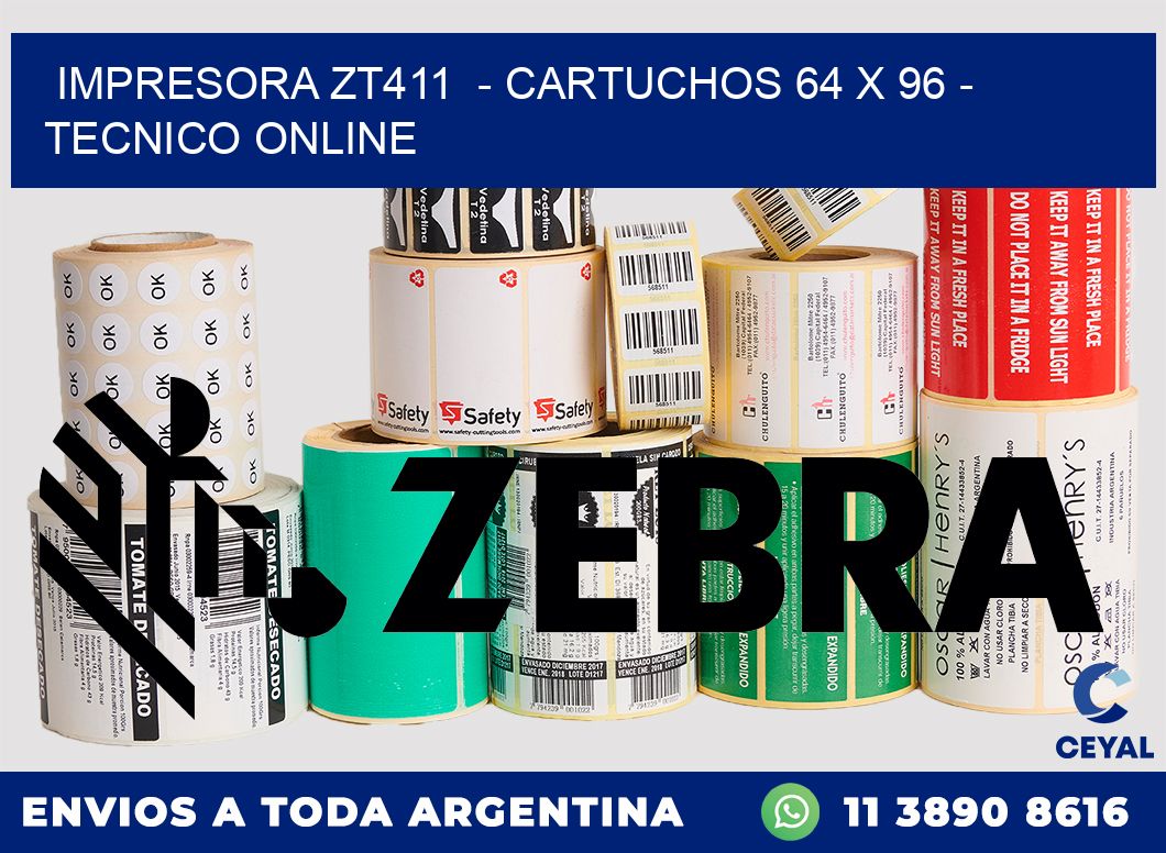 IMPRESORA ZT411  - CARTUCHOS 64 x 96 - TECNICO ONLINE