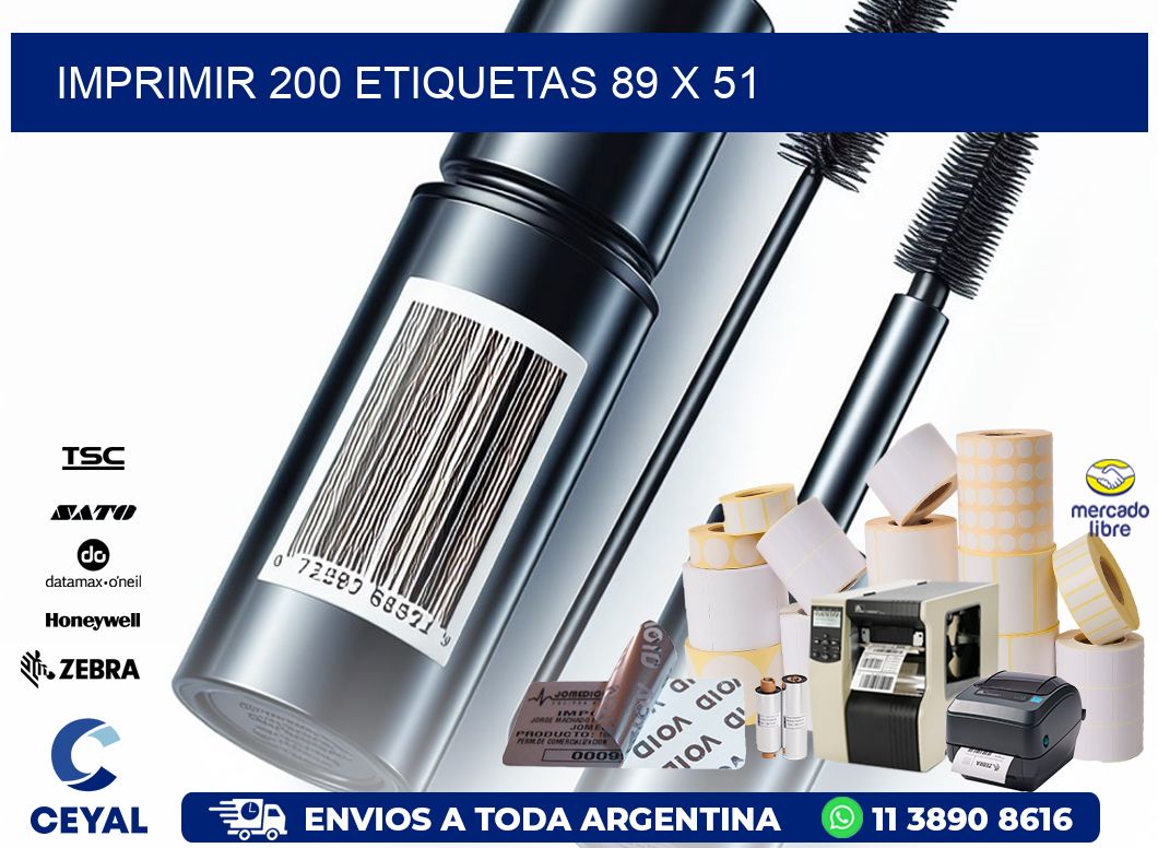 IMPRIMIR 200 ETIQUETAS 89 x 51