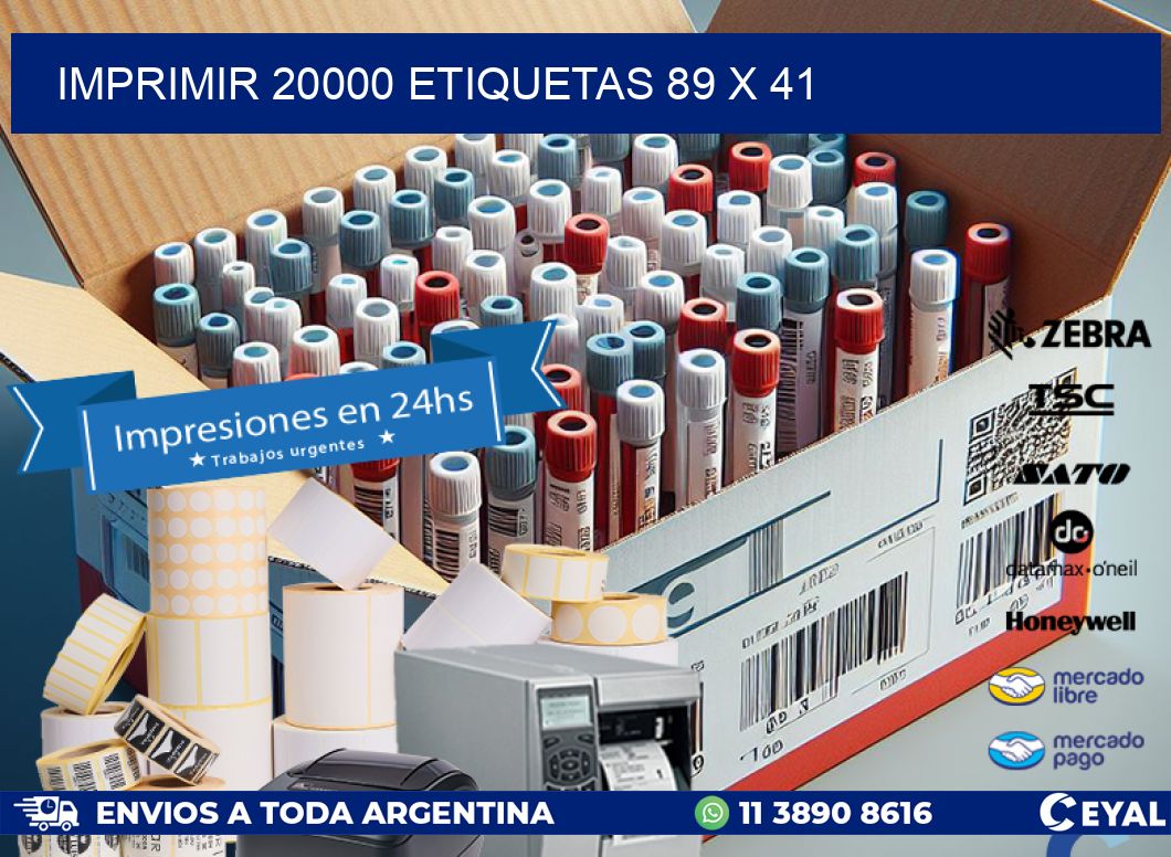 IMPRIMIR 20000 ETIQUETAS 89 x 41