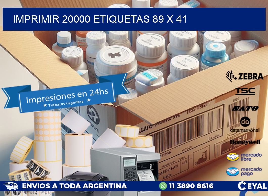 IMPRIMIR 20000 ETIQUETAS 89 x 41