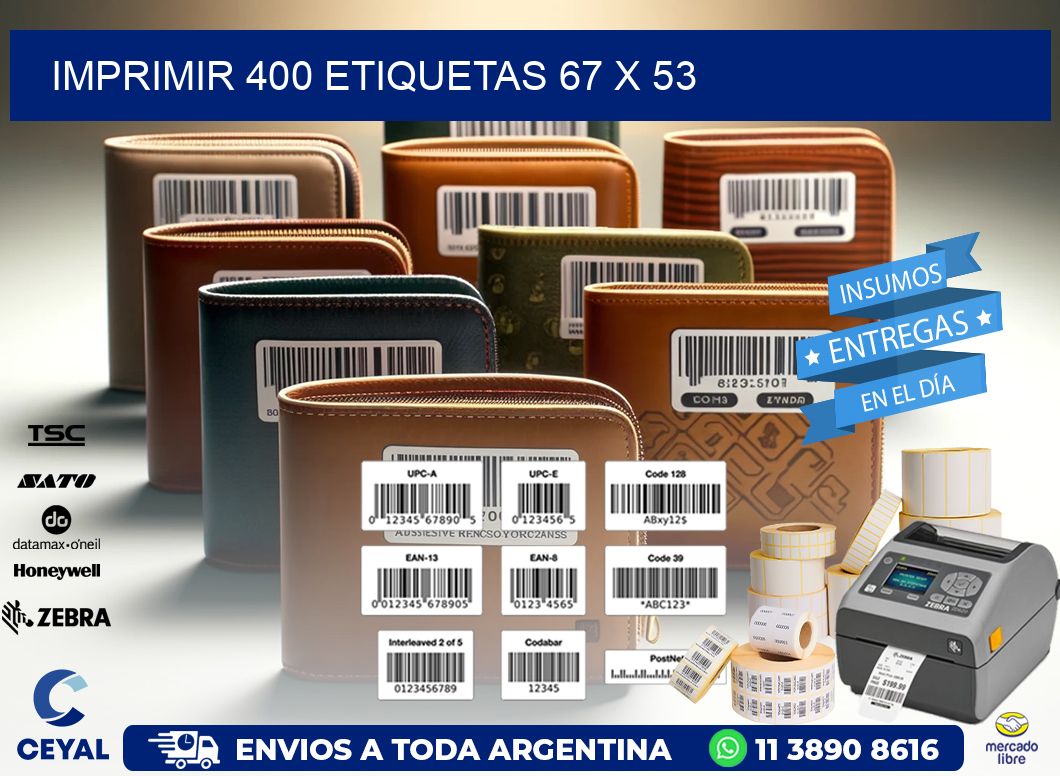 IMPRIMIR 400 ETIQUETAS 67 x 53