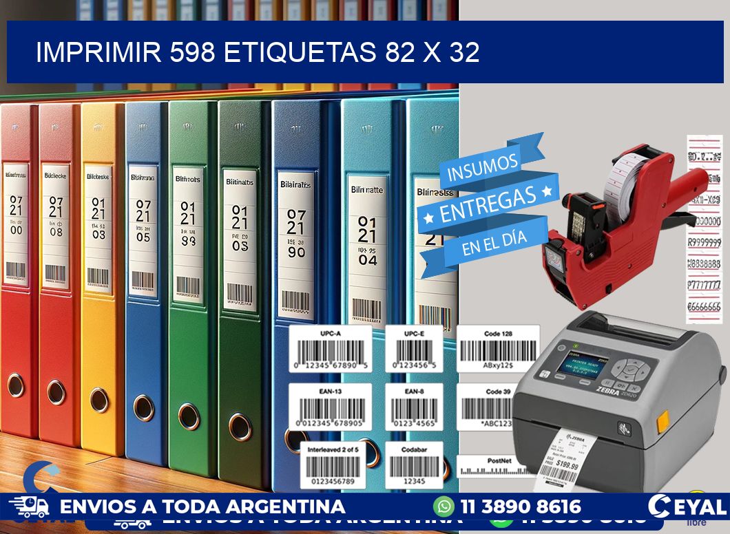 IMPRIMIR 598 ETIQUETAS 82 x 32